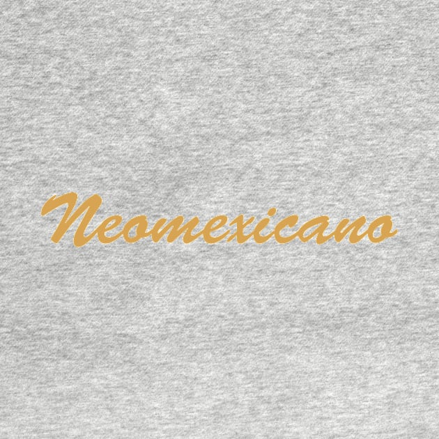 Neomexicano by Novel_Designs